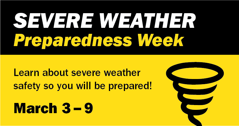 Severe Weather Preparedness Week