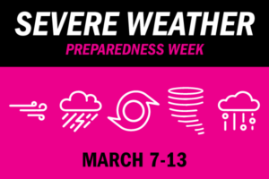 Severe Weather Preparedness Week 2021